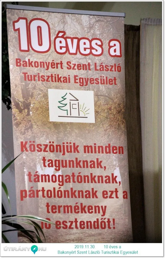 10 éves a Bakonyért Szent László Turisztikai Egyesület, 2019