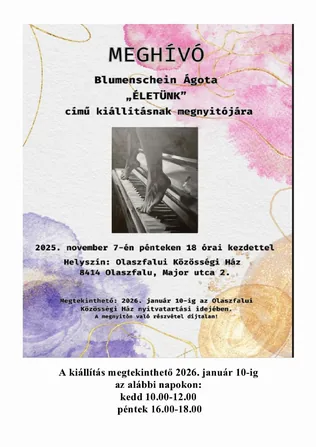 ÉLETÜNK című kiállításnak megnyitó borítóképe